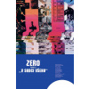 Zero V srdci všeho - Aleš Kot