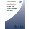 Sociálny štát: občianstvo, práva, začlenenie - Monika Čambáliková