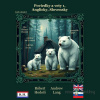 Poviedky a vety 1, Anglicky, Slovensky - Andrew Lang, Robert Hodoši - online doručenie