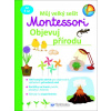Svojtka & Co. Môj veľký zošit Montessori: Objavuj prírodu (4869)