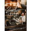 Život v kuchyni - Martin Svatek