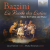 Bazzini - La Ronde des Lutins, Music for Violin and Piano (CD) (Luca Fanfoni violin / Maria Semeraro piano)