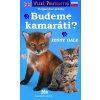 Budeme kamaráti? - Dvojjazyčné príbehy - Jenny Dale