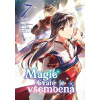 Magie Svaté je všemocná 7 (Juka Tačibana)(Brožovaná)
