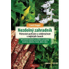 Nezdolný zahradník - Carol Deppe
