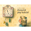 Domeček plný koleček - Radek Malý