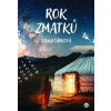 Rok zmatků - Šárková Danka