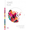Já, písničkář - Potřetí - Tomáš Klus