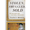 Stolen Smuggled Sold - Nancy Moses