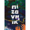 Mízovník - Kateřina Blažková