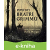 E-kniha Pověsti bratří Grimmů - bratři Grimmové