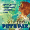 Marie a Zdeněk Hořínkovi: Petr Pan