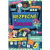 Bezpečně online (Felicity Brooks, Louie Stowell, Nancy Leschnikoff)