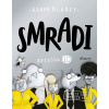 Smradi Epizóda 10 - Aaron Blabey