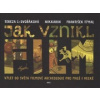 Dvořáková Tereza/Nikkarin/Týmal František - Jak vznikl film [KNI]