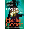 Fool Me Once