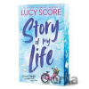 Story of My Life (Deluxe Edition) - Lucy Score