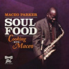Parker Maceo - Soul Food: Cooking With Maceo / Digipack [CD]