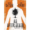 AD After Death Scott Snyder, Jeff Lemire Hardcover