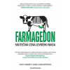 Farmagedon, skutečná cena levného masa - Philip Lymbery, Isabel Oakeshottová
