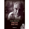 Proti prúdu + DVD - Pavel Branko