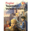 Tajemství Velkého Vonta | Jaroslav Foglar, ilustrace Jiří Grus