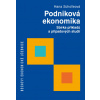 Podniková ekonomika - doc. RNDr. Ing. Hana Scholleová Ph. D.