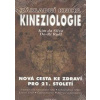 Základní kniha Kineziologie - Kim da Silva, Do-Ri Rydl