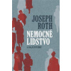 Nemocné lidstvo a další povídky - Joseph Roth