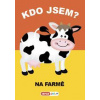 Kdo jsem? Na farmě - autor neuvedený