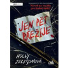 Jen pět přežije - Jacksonová Holly