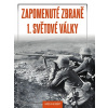 Zapomenuté zbraně 1. světové války