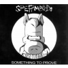 CD Spermbirds: Something To Prove / Nothing Is Easy DIGI