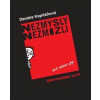 Nezmysly nezmizli - Daniela Kapitáňová