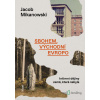 Sbohem, východní Evropo - Jacob Mikanowski - online doručenie