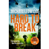 Hard to Break - Michael Ledwidge