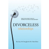 Divorceless Relationships