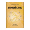 Modelové otázky pro přijímací zkoušky z fyziky, chemie a biologie (Hana Kolářová, Svatava Dvořáčková, Vlastimila Chalupová Karlovská)