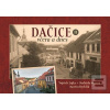 Dačice včera a dnes II. (Martin Rychlík)