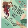 The Van Buren Sisters vs. the Pants Police - J. F. Fox