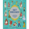 Get Dressed! - Katy Canales, Phaidon Press Ltd