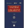 Vnitřní lékařství - Souček Miroslav a kolektiv