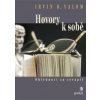 Hovory k sobě - Yalom Irvin D.