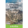 E-kniha Vysoké Tatry - Ján Lacika