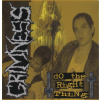 Grimness / Holocausto Canibal: Do The Right Thing / Libido Dispareunia (CD)