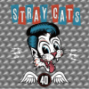 Stray Cats - 40 [CD]