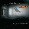 Dan Bárta & Illustratosphere: Illustratosphere / Remastered LP - Dan Bárta, Illustratosphere