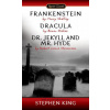 Frankenstein, Dracula, Dr. Jekyll And Mr. Hyde
