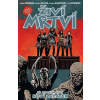 Živí mrtví Nový začátek - Díl dvacátý druhý Robert Kirkman