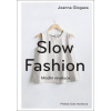 Slow fashion - Joanna Glogaza